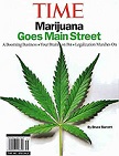 TIME Report Marijuana Goes Main Street special issue by Bruce Barcott