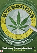 Evergreen / Legalization docufilm